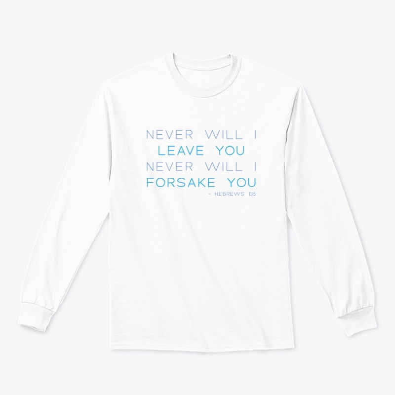 Never Will I Leave You
