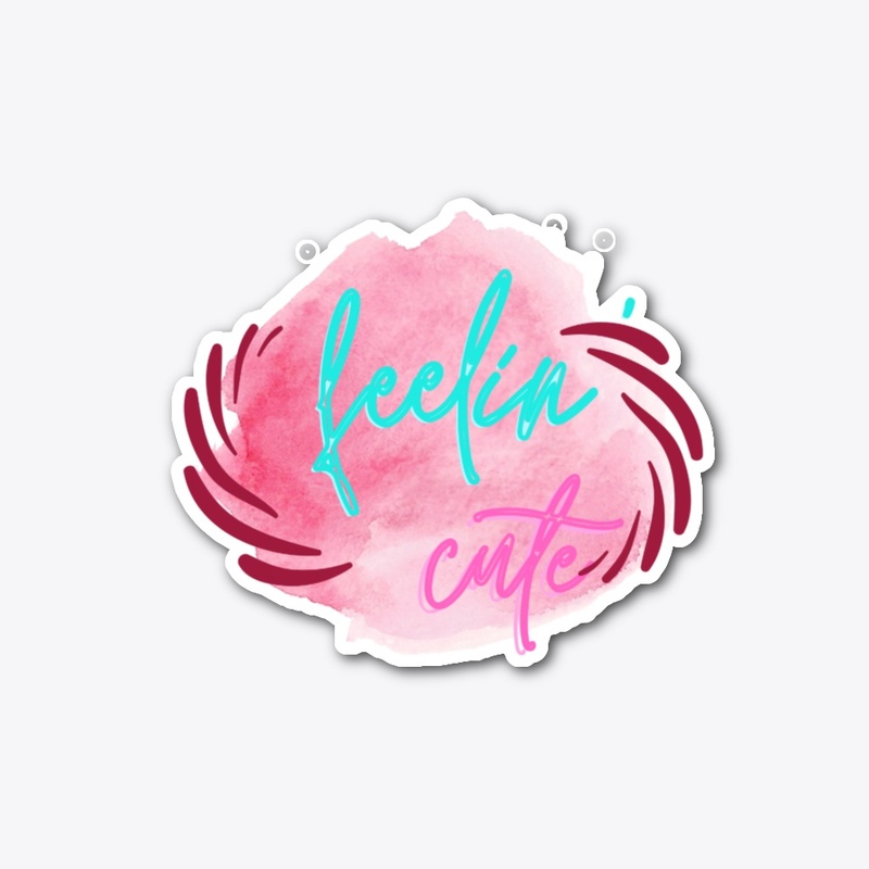 Feeling cute T- Shirts and Products
