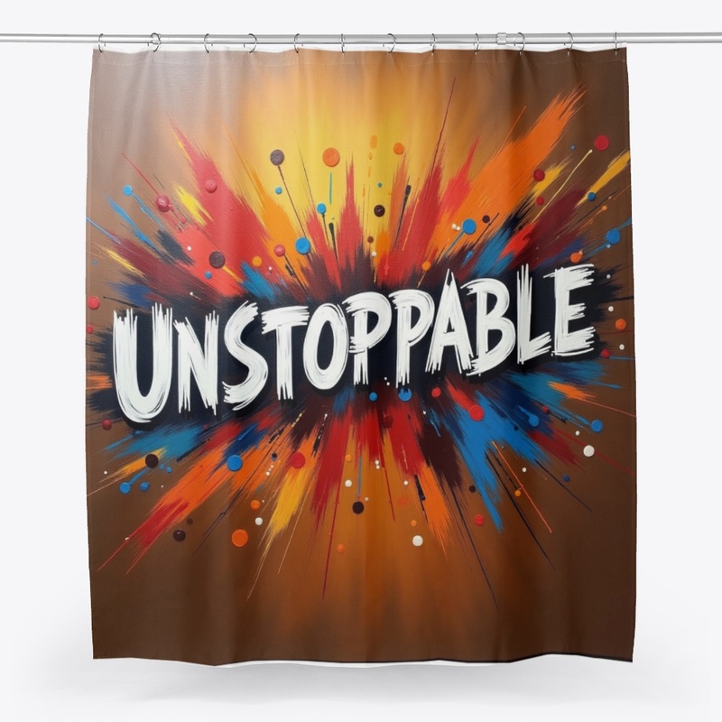 UNSTOPPABLE DESIGN 1