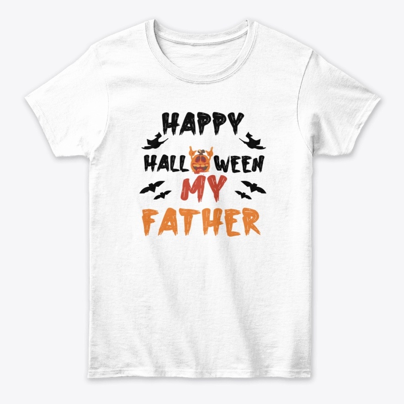 Wishing Happy Halloween My Father TShirt