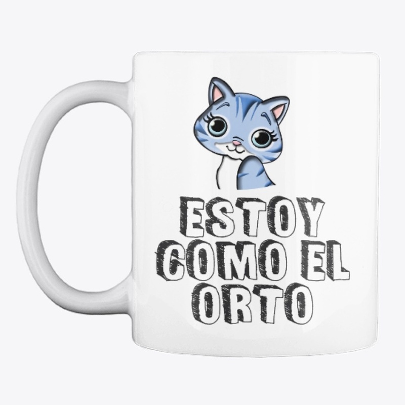 Estoy como el orto