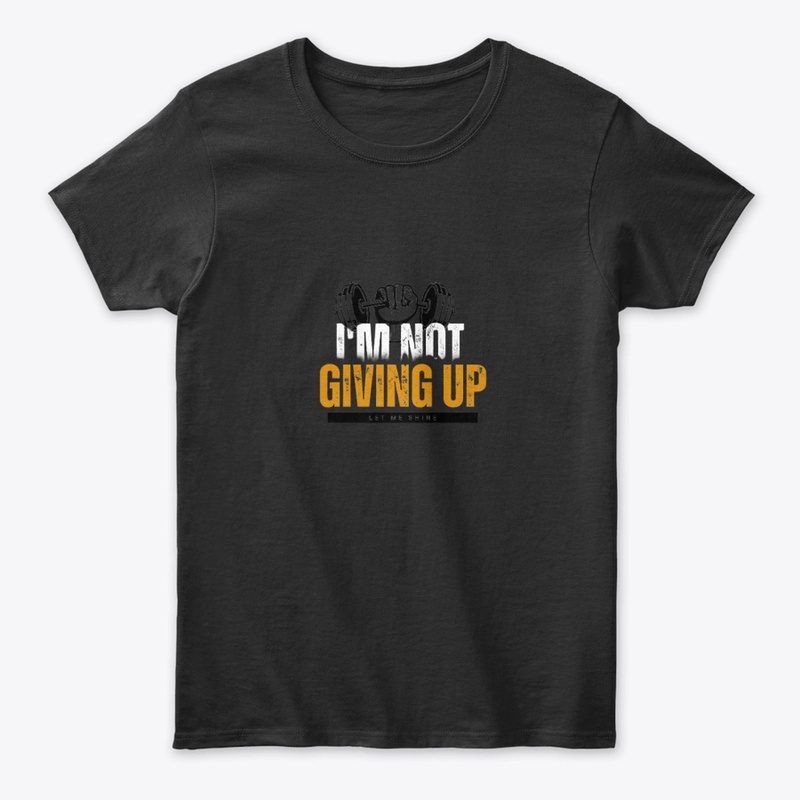 Not Giving UP 