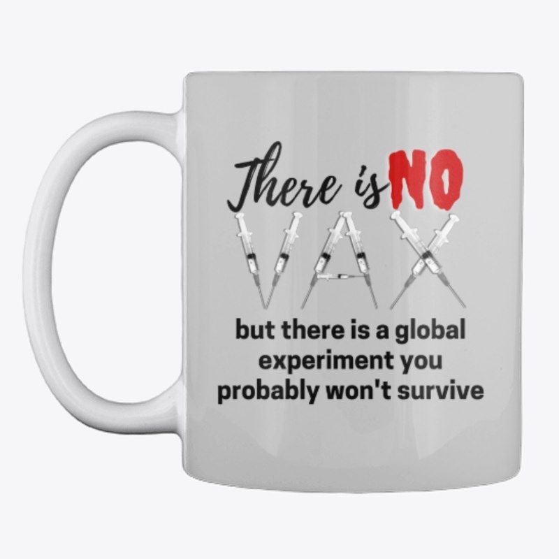 There is No Vax