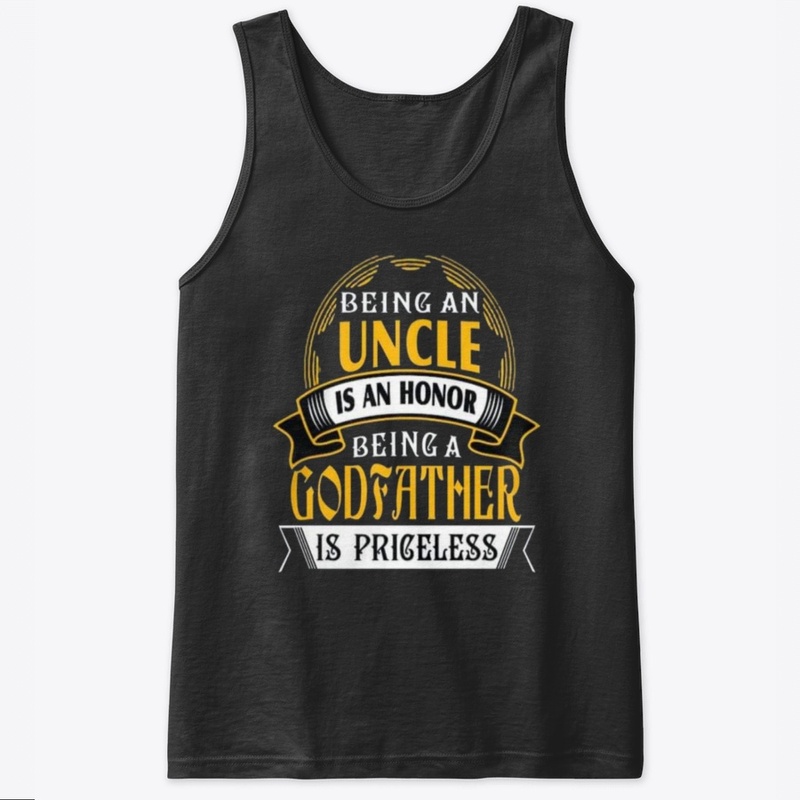 priceless uncle and Godfather shirt