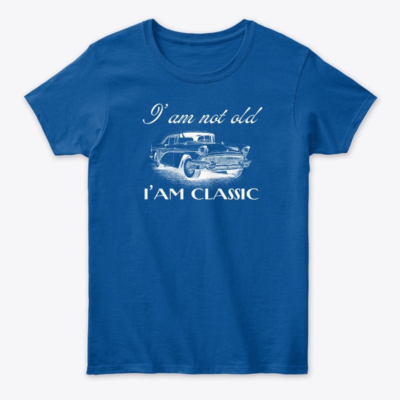 I'am Not Old, I'am Classic