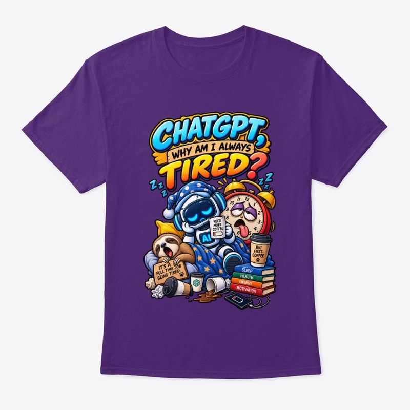 ChatGPT, Why Am I Always Tired 