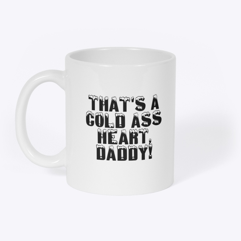 Cold Ass Heart Shirt