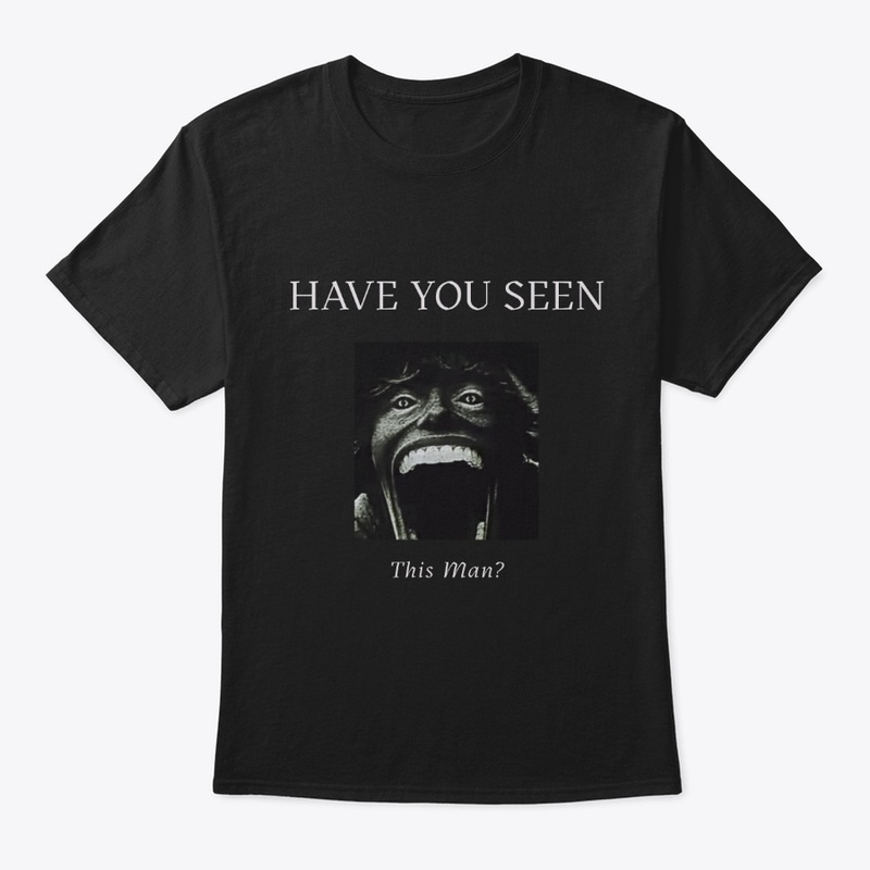 Have You Seen This Man?