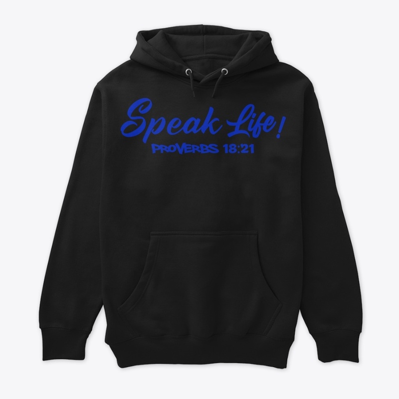 Speak Life!(Royal Blue Ink)
