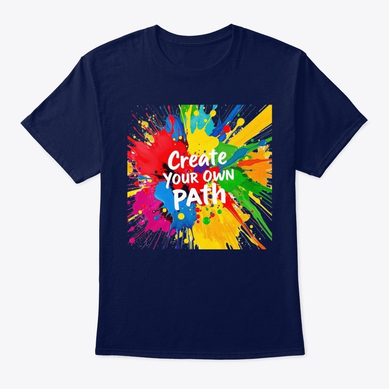 "Create Your Own Path" Inspirational Art