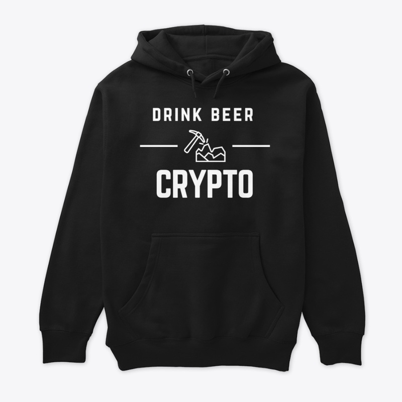 Drink Beer Mine Crypto White Text