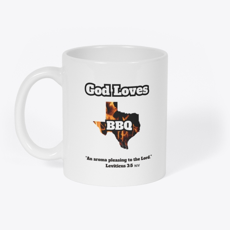 God Loves Texas BBQ with Bible verse