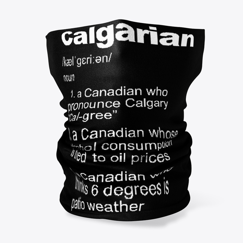 Calgarian Definition for funny Calgary