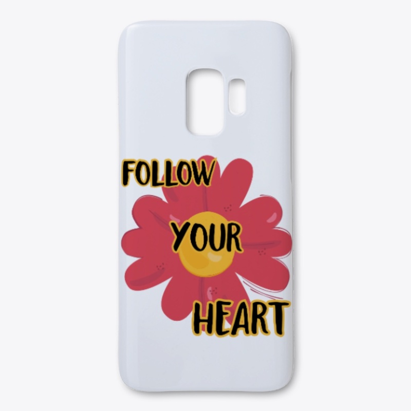follow your heart 