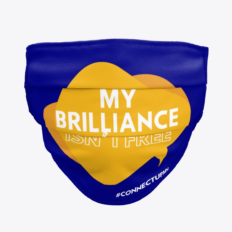 My Brilliance Isn't Free 