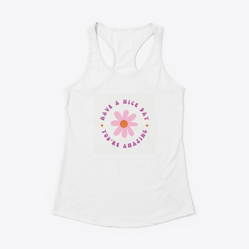 Have a nice day Racerbackclassic pullove