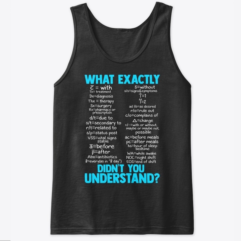 Nurse Gift, What Didn't You Understand