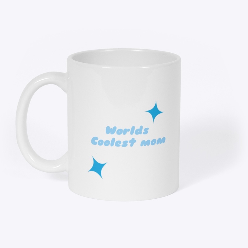 Worlds coolest mom mug