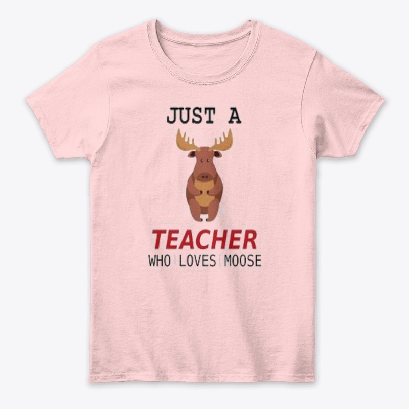 MOOSE AND TEACHER