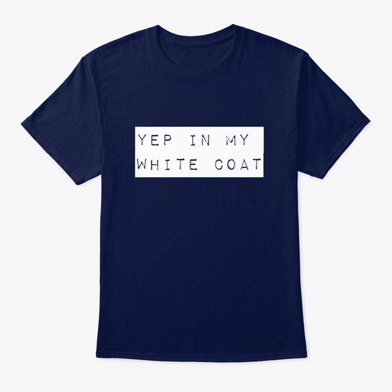 M.M. - In My White Coat Tee