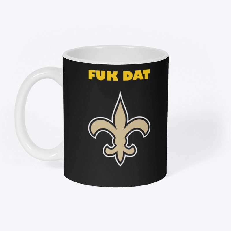 F-Dat Tee Shirts and Hoodies