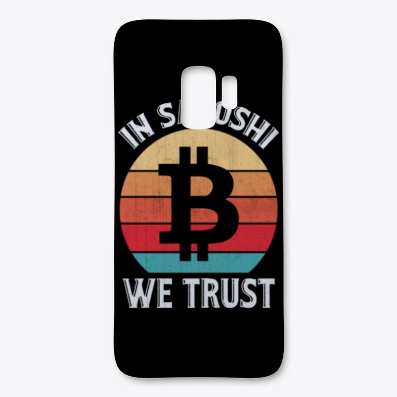 In Satoshi We Trust - Bitcoin And Crypto