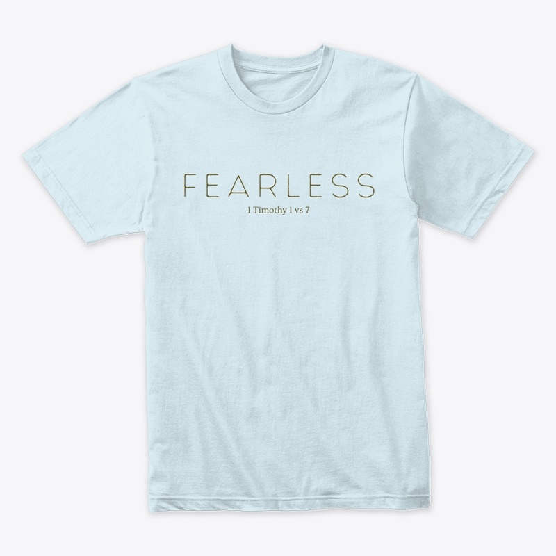 "Fearless" christian TeeShirt 