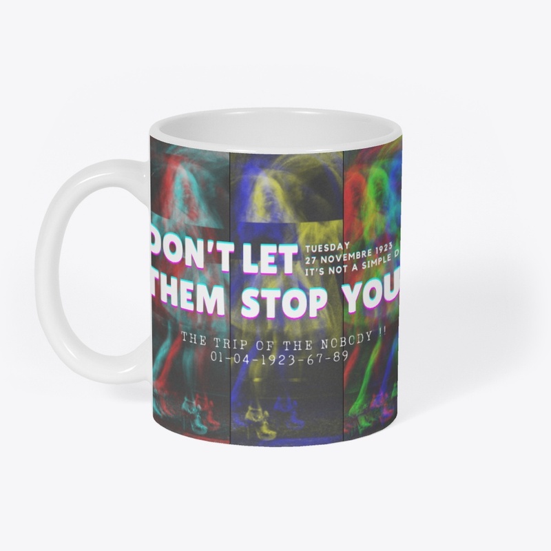 Don't let them stop you !!