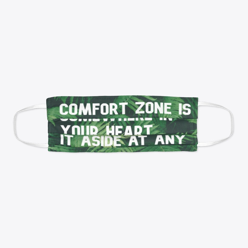 Let's get out of the comfort zone 