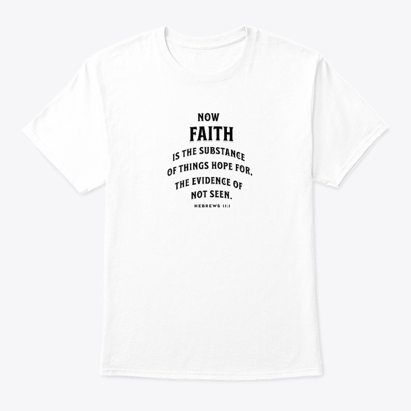 Faith is the substance