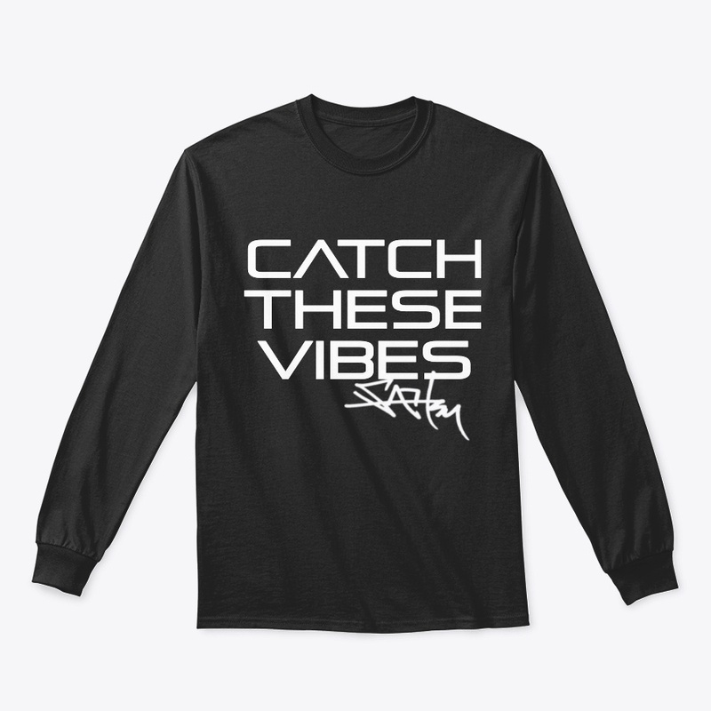 CATCH THESE VIBES