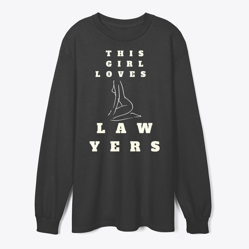 This Girl Loves Lawyers T-Shirt