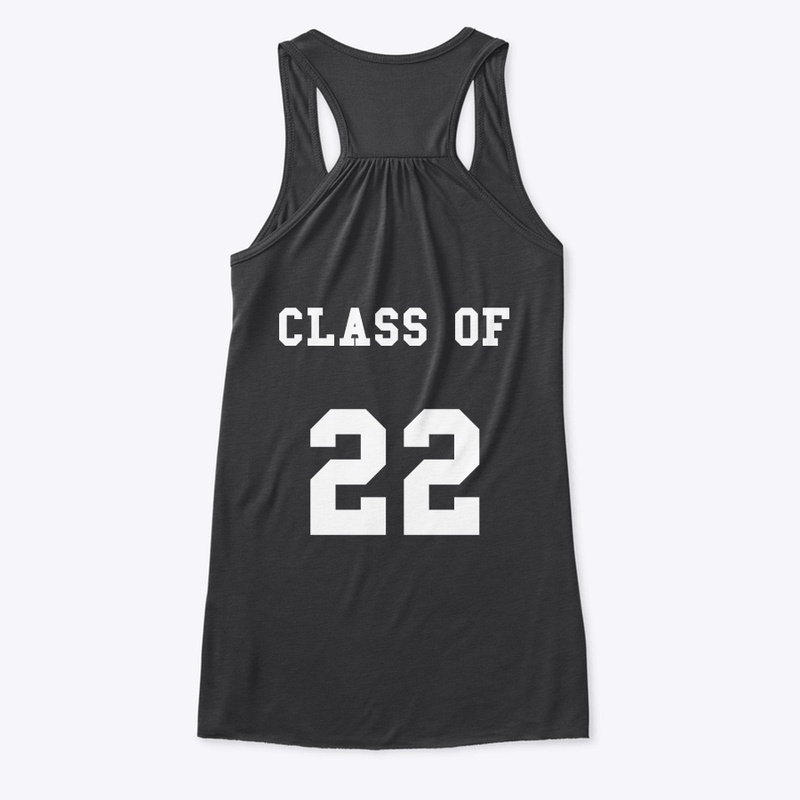 FINALLY! Class of 2022