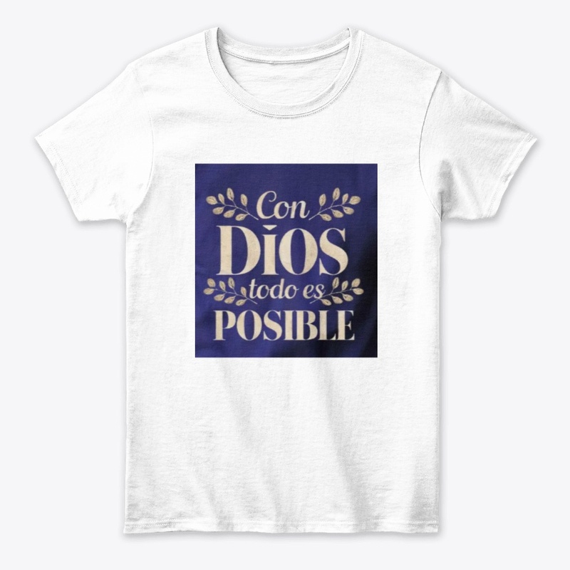 Con Dios Todo es Posible