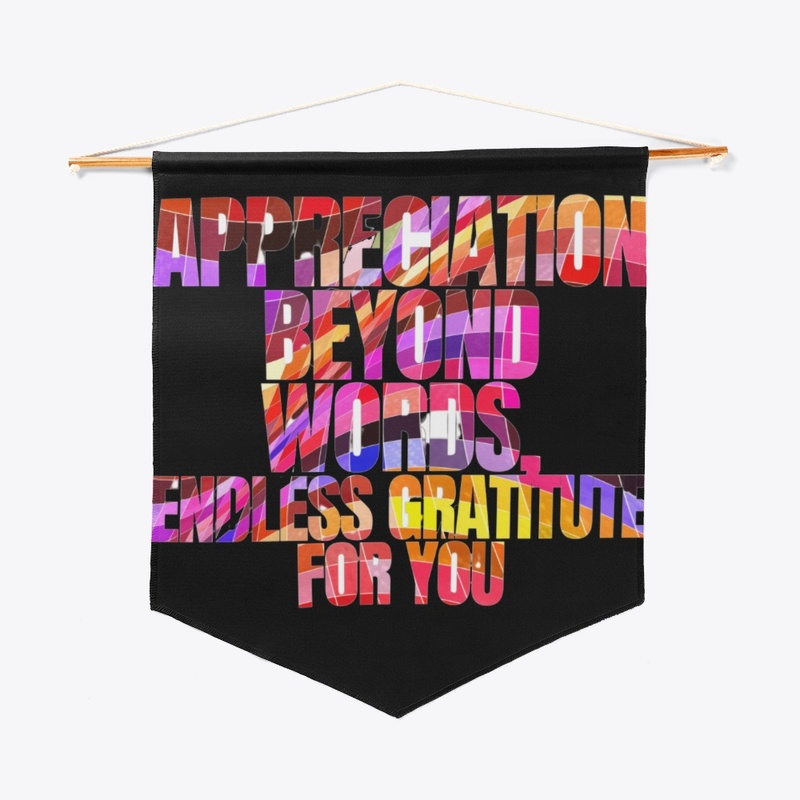 Appreciation Beyond Words