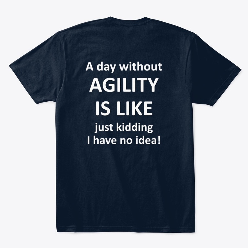 Dog Agility IS LIKE Dark T-Shirt