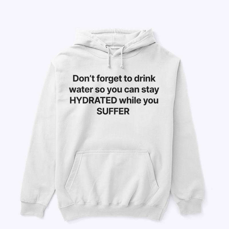 stay HYDRATED