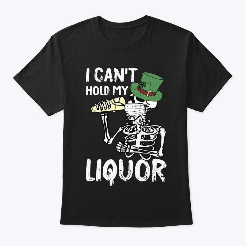 Liquor St Patricks Day Irish Quarantine
