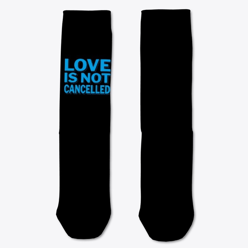 Love Is Not Cancelled