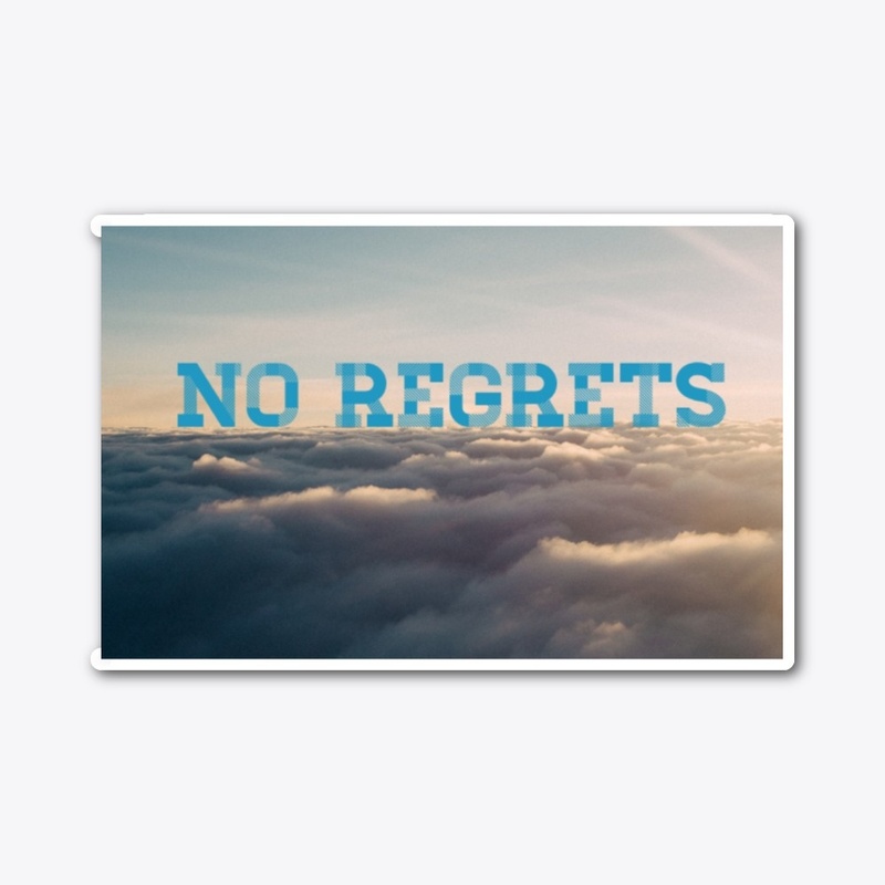 NO REGRETS