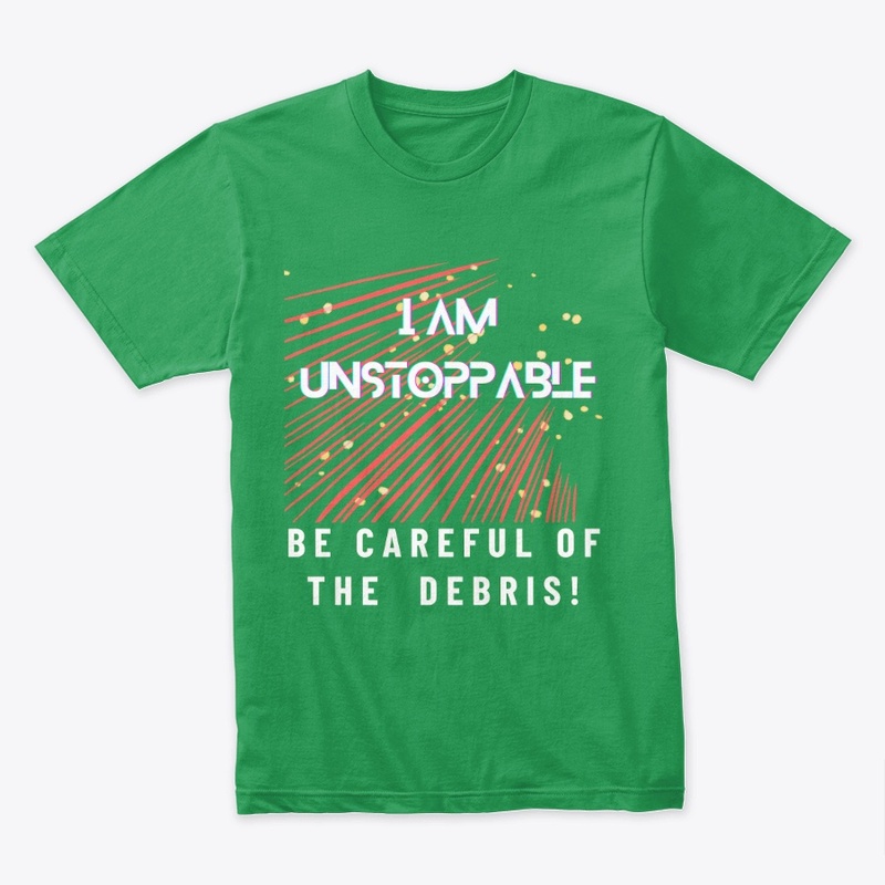 TOPIFY "I AM UNSTOPPABLE" MERCH
