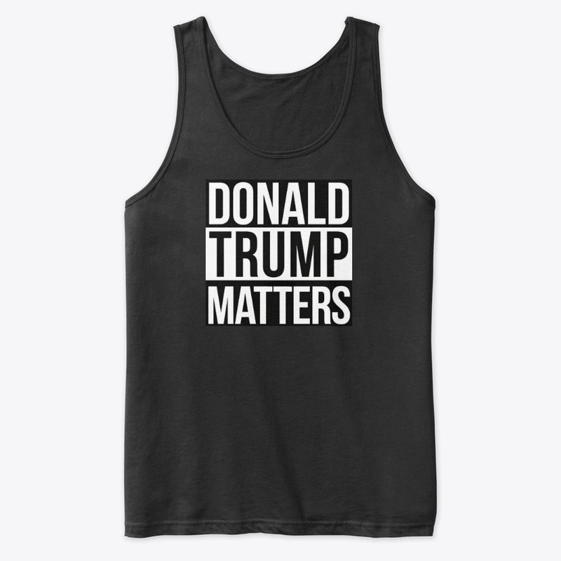 Donald Trump Matters
