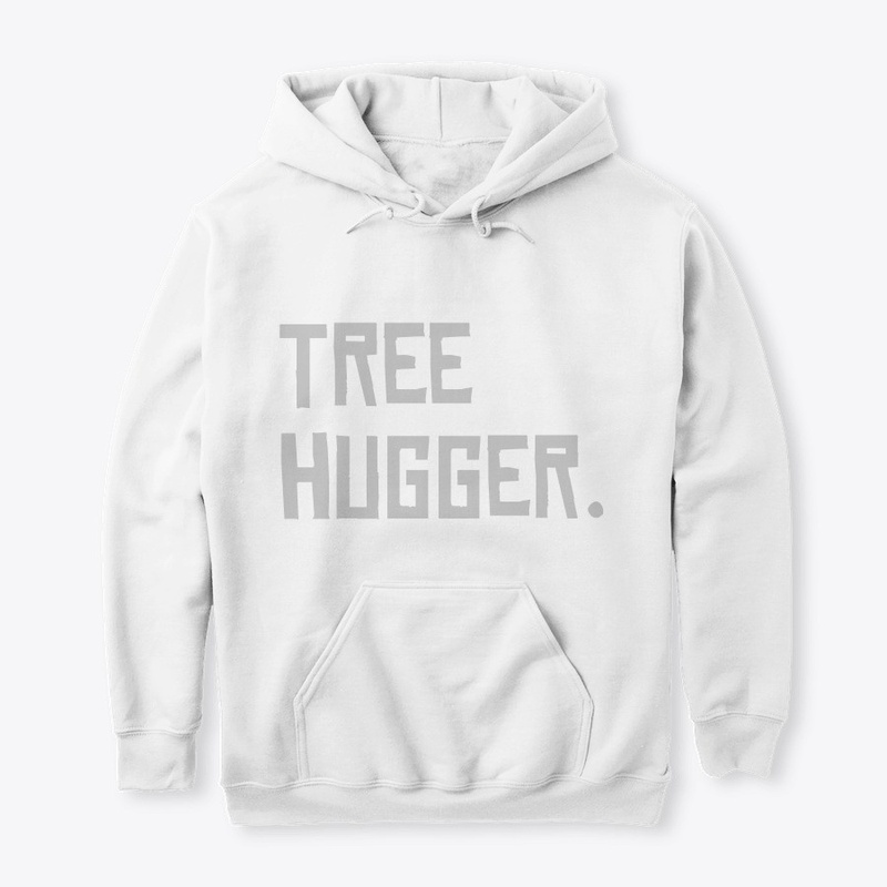 Tree hugger
