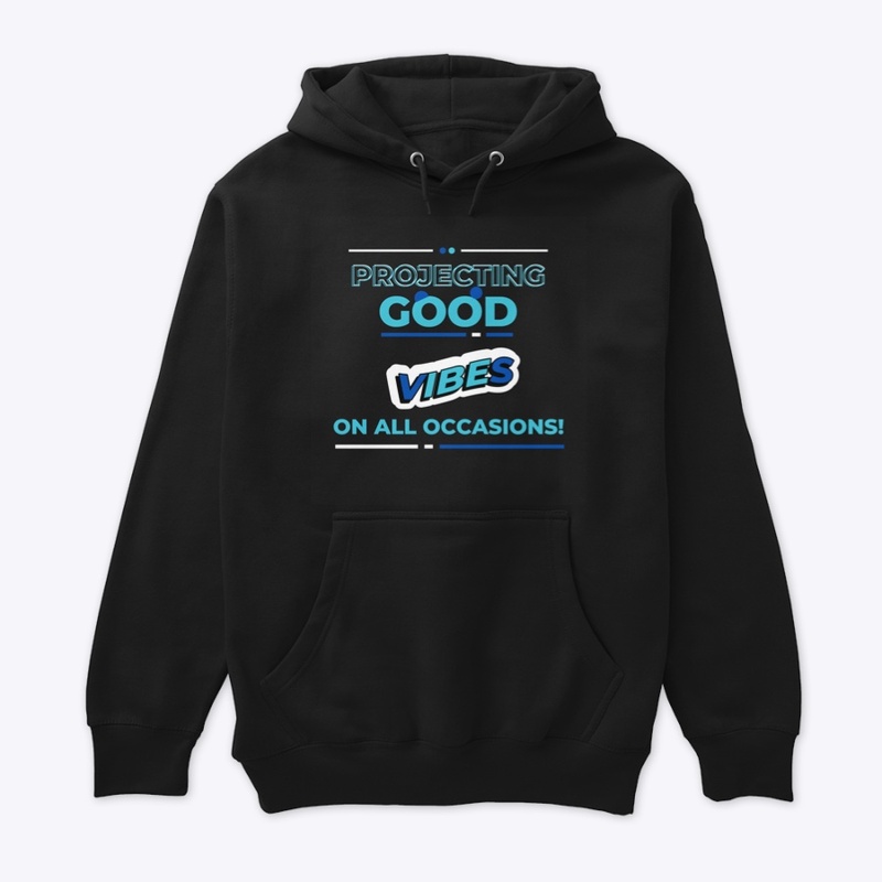Projecting good vibes on all occasions!