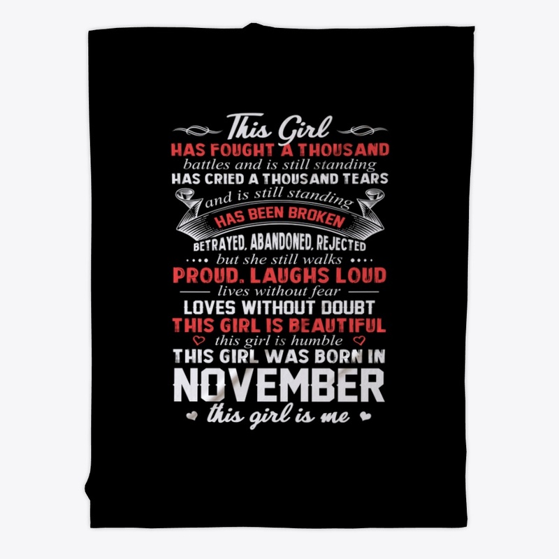 This Girl Was Born In November Birthday