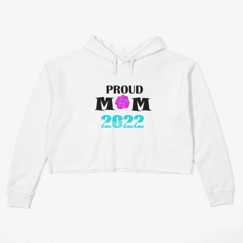Proud Mom 2022 T-Shirt