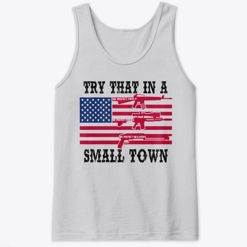 Try That In A Small Town II