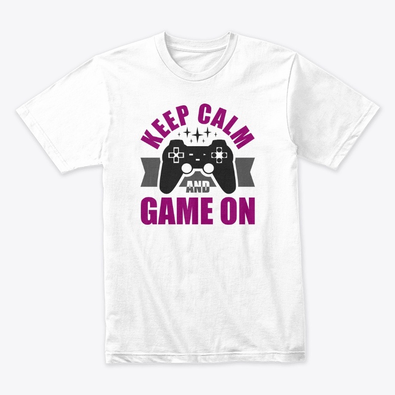 Keep calm and game on