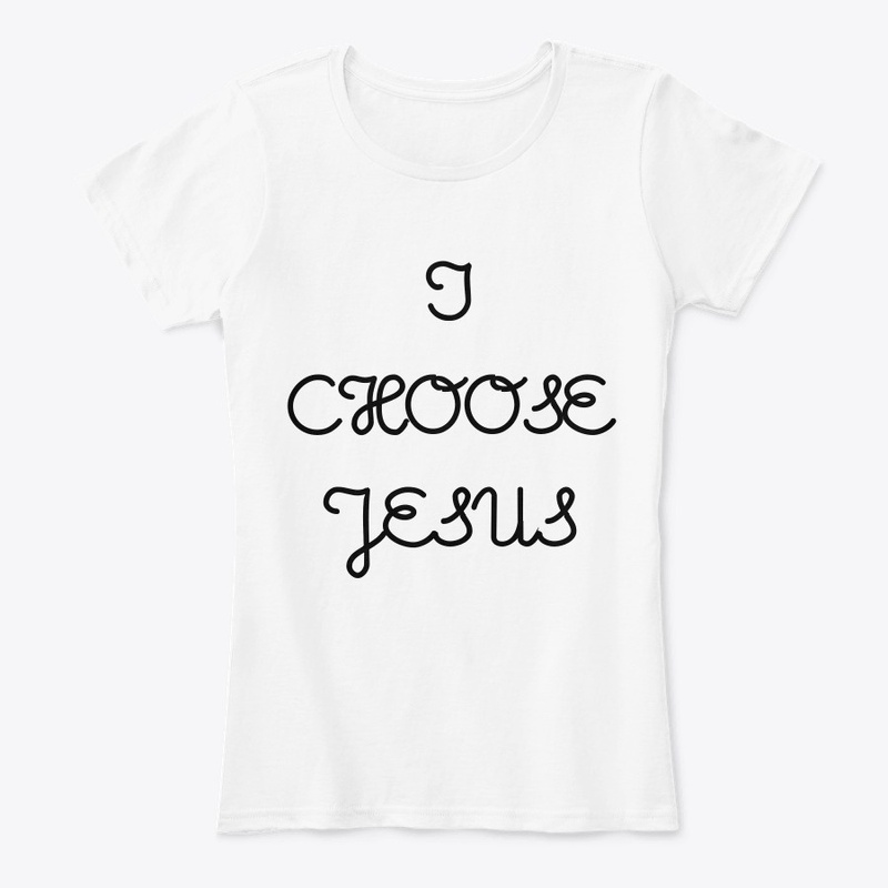 I Choose Jesus