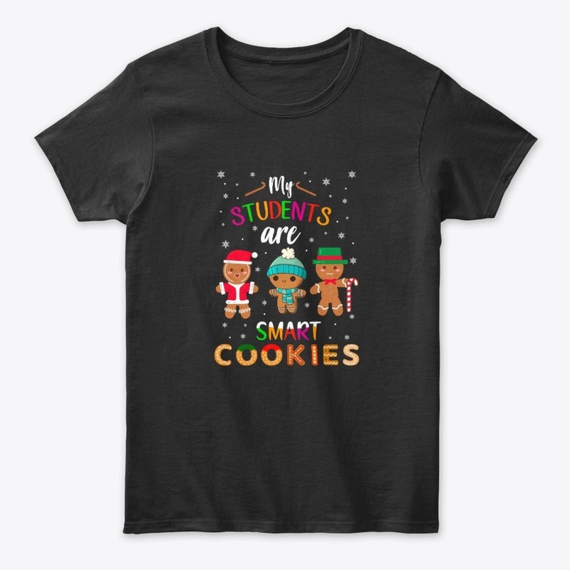 Students Are Smart Cookies Teacher Gift
